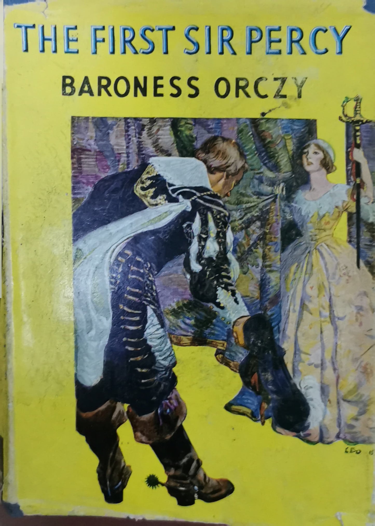 The First Sir Percy Hardcover –  by Baroness Orczy (Author)