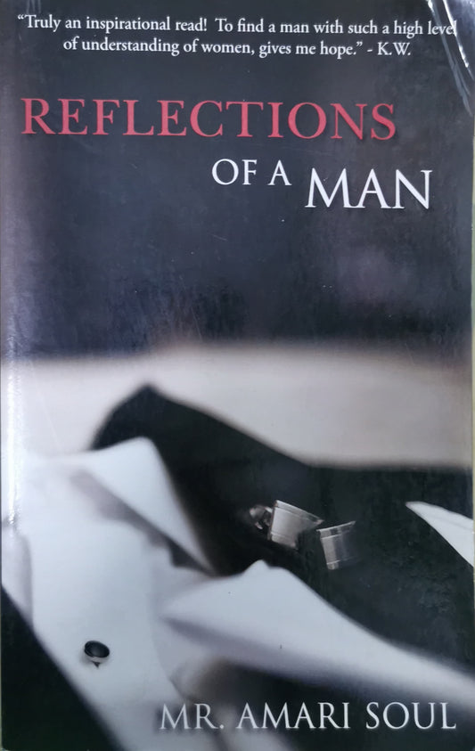 Reflections of a Man Book by Amari Soul