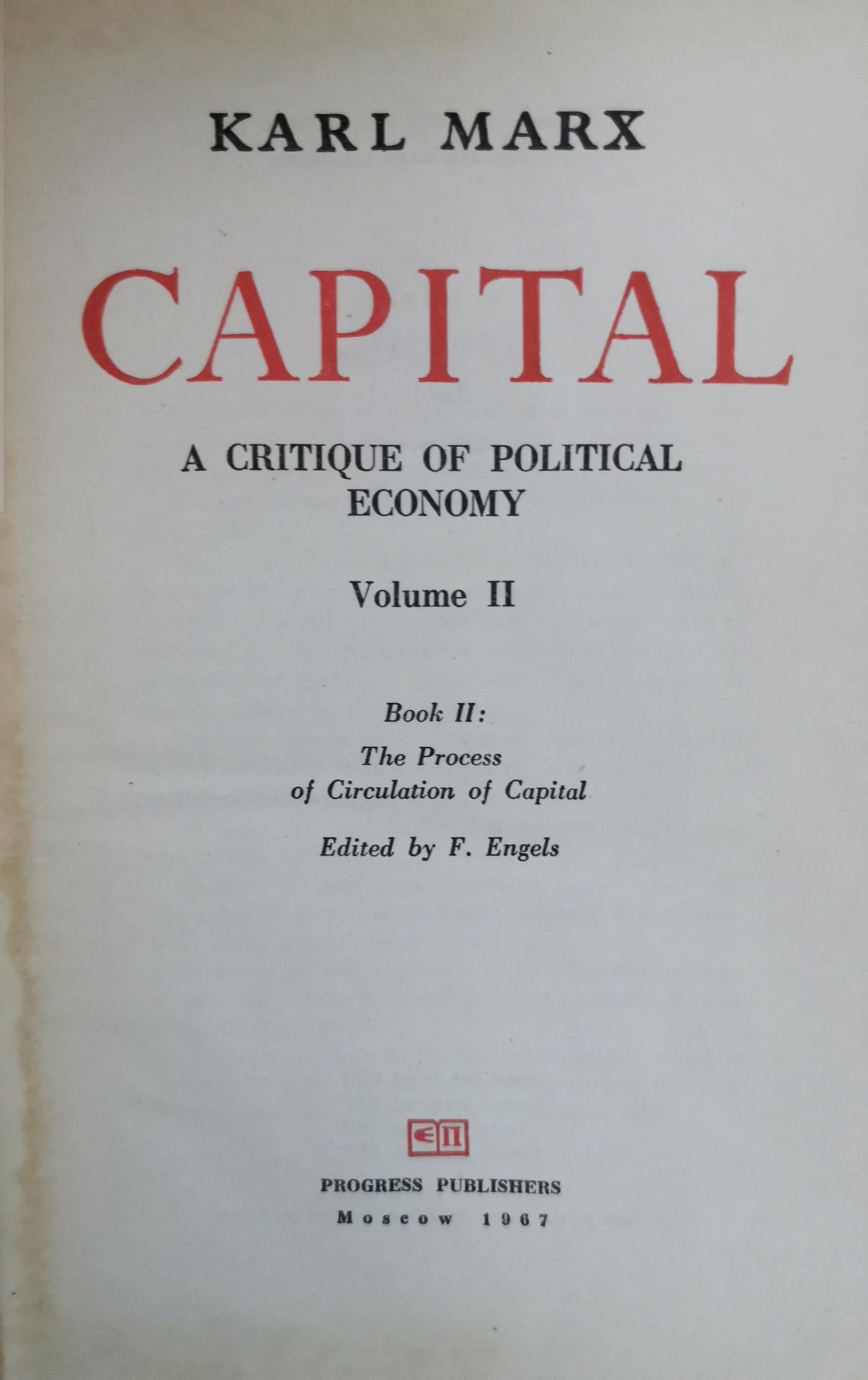 Karl Marx Capital : A Critique of Political Economy [3 Volume Set] Moscow 1977 Hardcover by Karl Marx (Author)