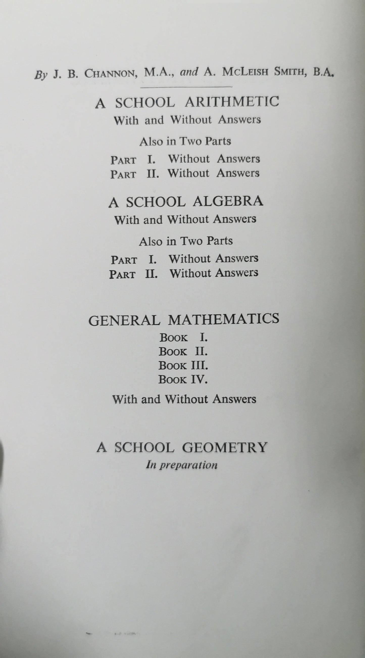 A School Arithmetic Hardcover – January 1, 1947 by J B Channon & A Mcleish Smith (Author)