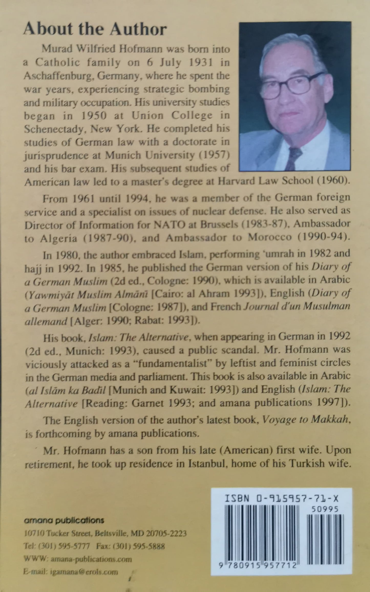 Islam: The Alternative Paperback – August 1, 1997 by Murad Hofmann (Author)