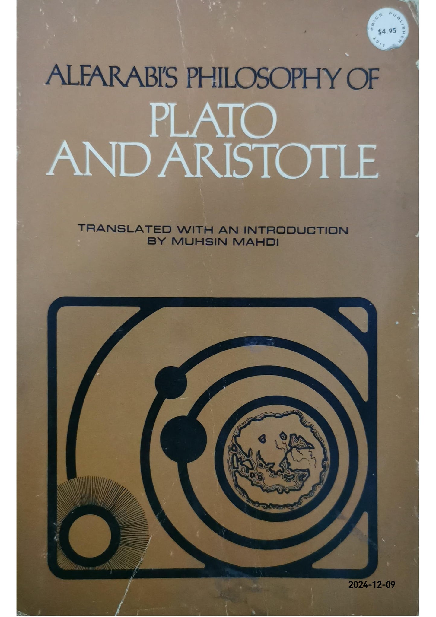 Philosophy of Plato and Aristotle - Paperback – by Alfarabi (Author), Muhsin Mahdi (Translator