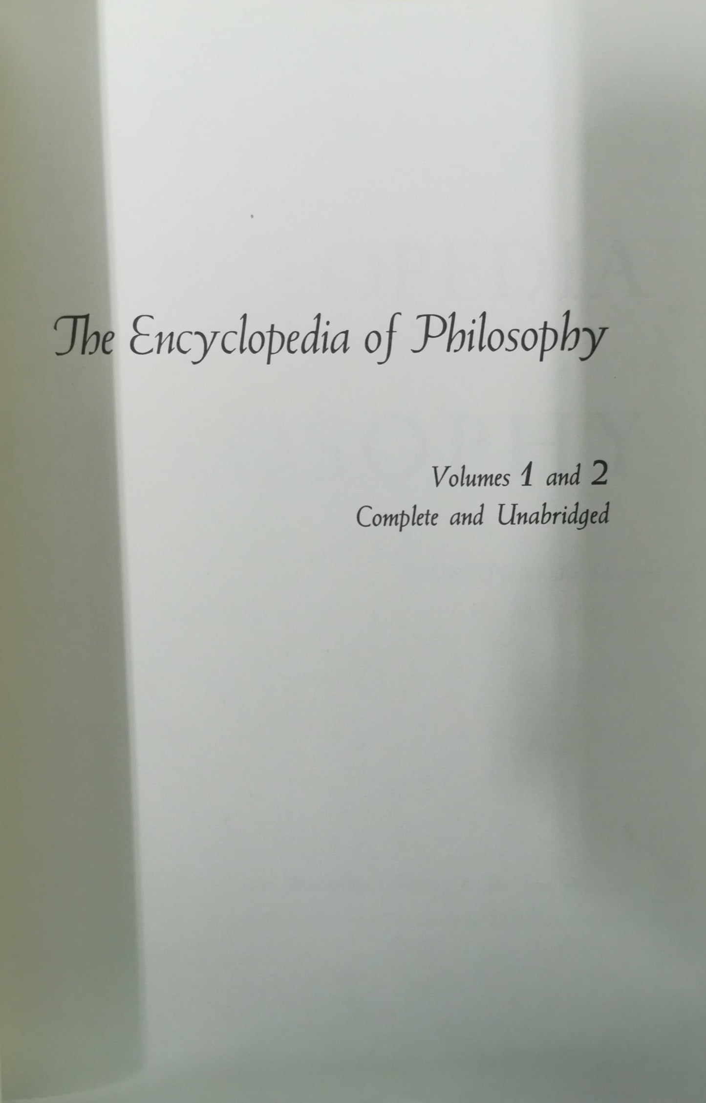 The Encyclopedia of Philosophy (8 Volumes in 4) First Edition by Paul Edwards (Editor)