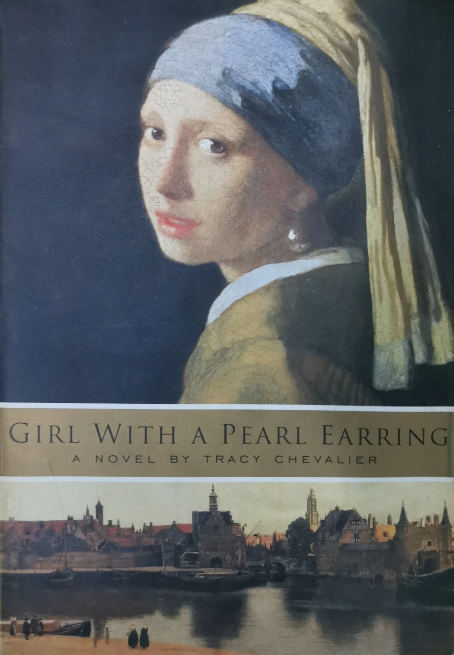 Girl with a Pearl Earring: A Novel Paperback –  by Tracy Chevalier (Author)