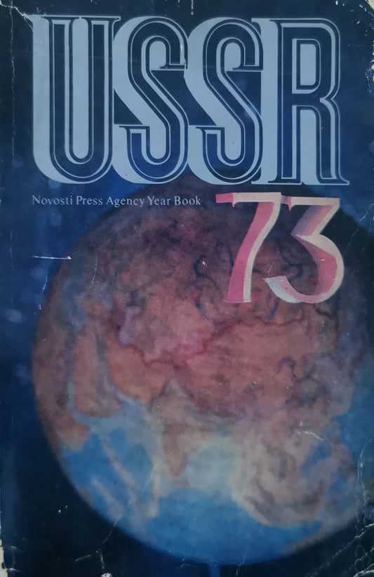 USSR 73 Novosti Press Agency Year Book Paperback – January 1, 1973 by Various (Author)