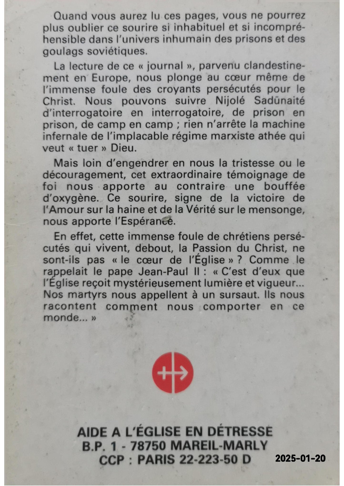 UN SOURIRE AU GOULAG - JOURNAL D'UNE CATHOLIQUE LITUANIENNE Broché – 1 janvier 1985 de NIJOLE SADUNAITE (Auteur)