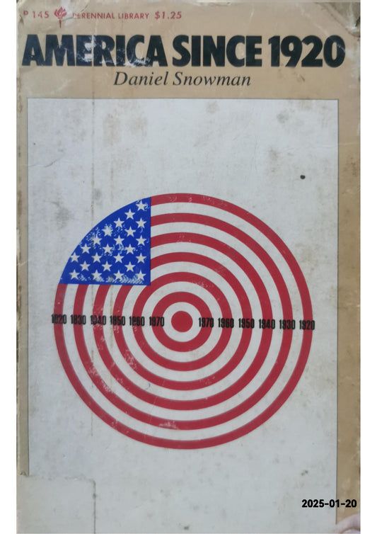 America since 1920 Paperback – January 1, 1978 by Daniel SNOWMAN (Author)