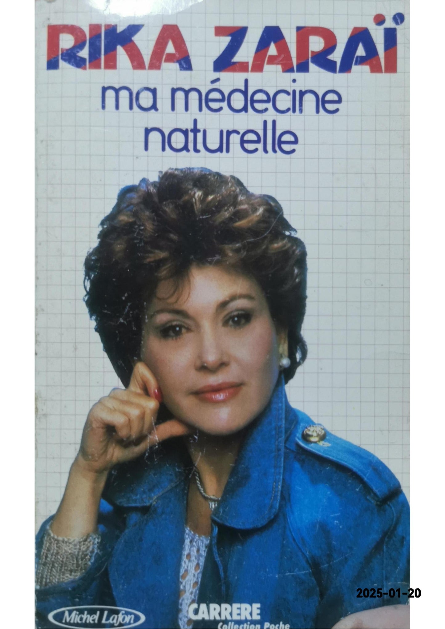 Ma Medecine Naturelle Broché – 1 janvier 1986 de Zarai-Rika (Auteur)