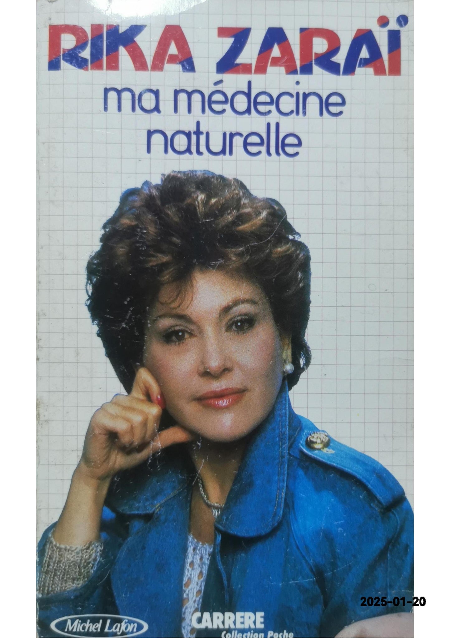 Ma Medecine Naturelle Broché – 1 janvier 1986 de Zarai-Rika (Auteur)