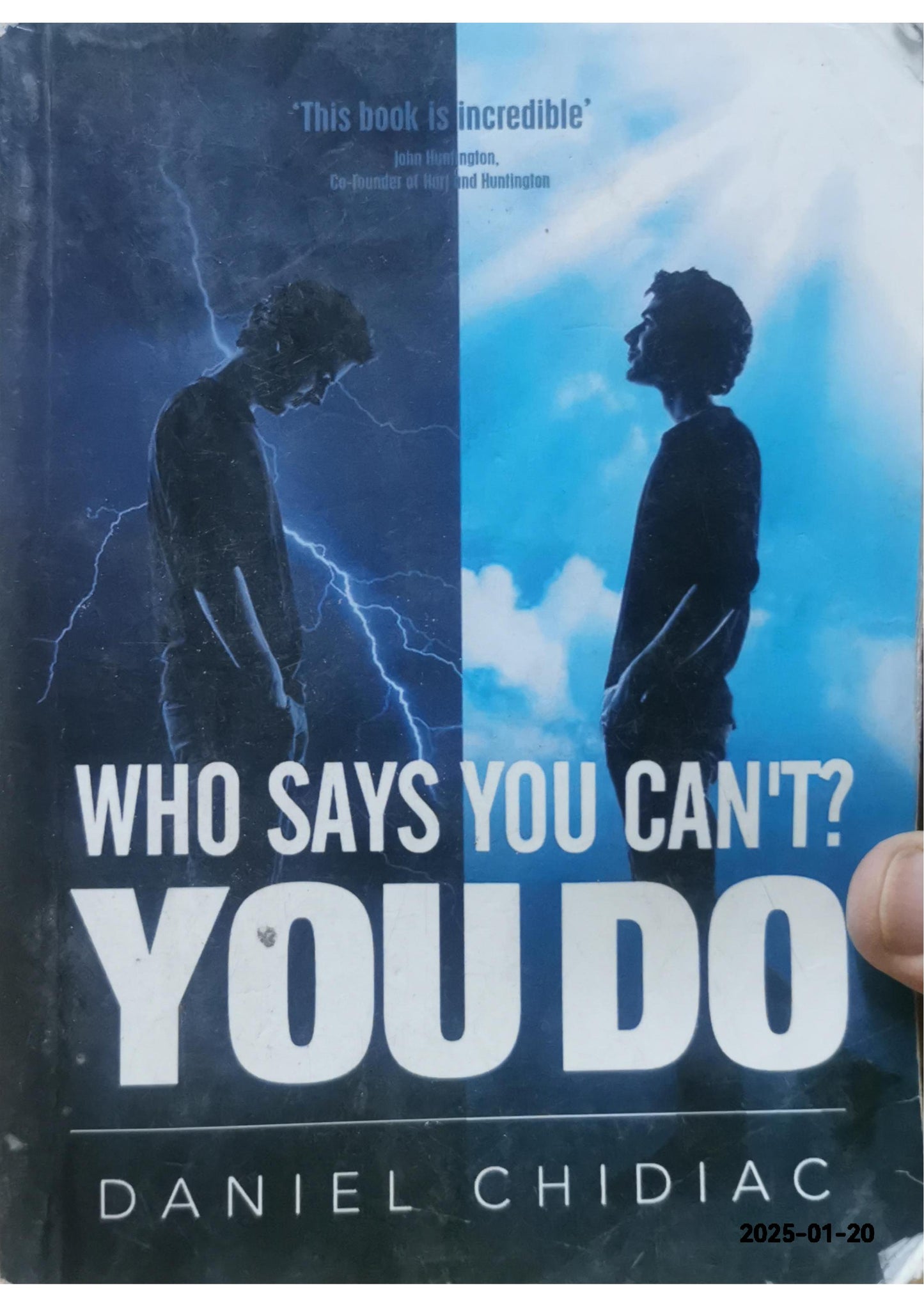 Who Says You Can't? You Do Book by Daniel Chidiac