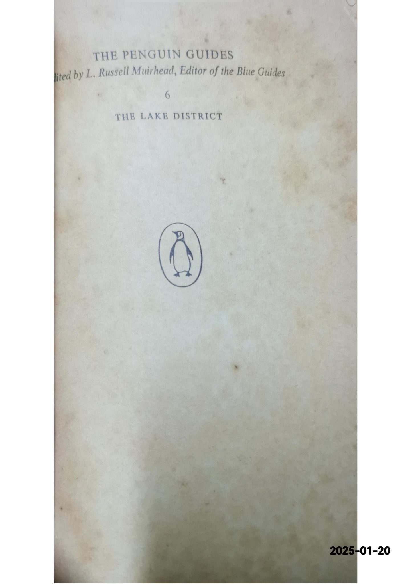 The Penguin Guides: The Lake District W T Palmer, Russell Muirhead (edited by) Published by Penguin, 1947 Used Condition: Good Soft cover