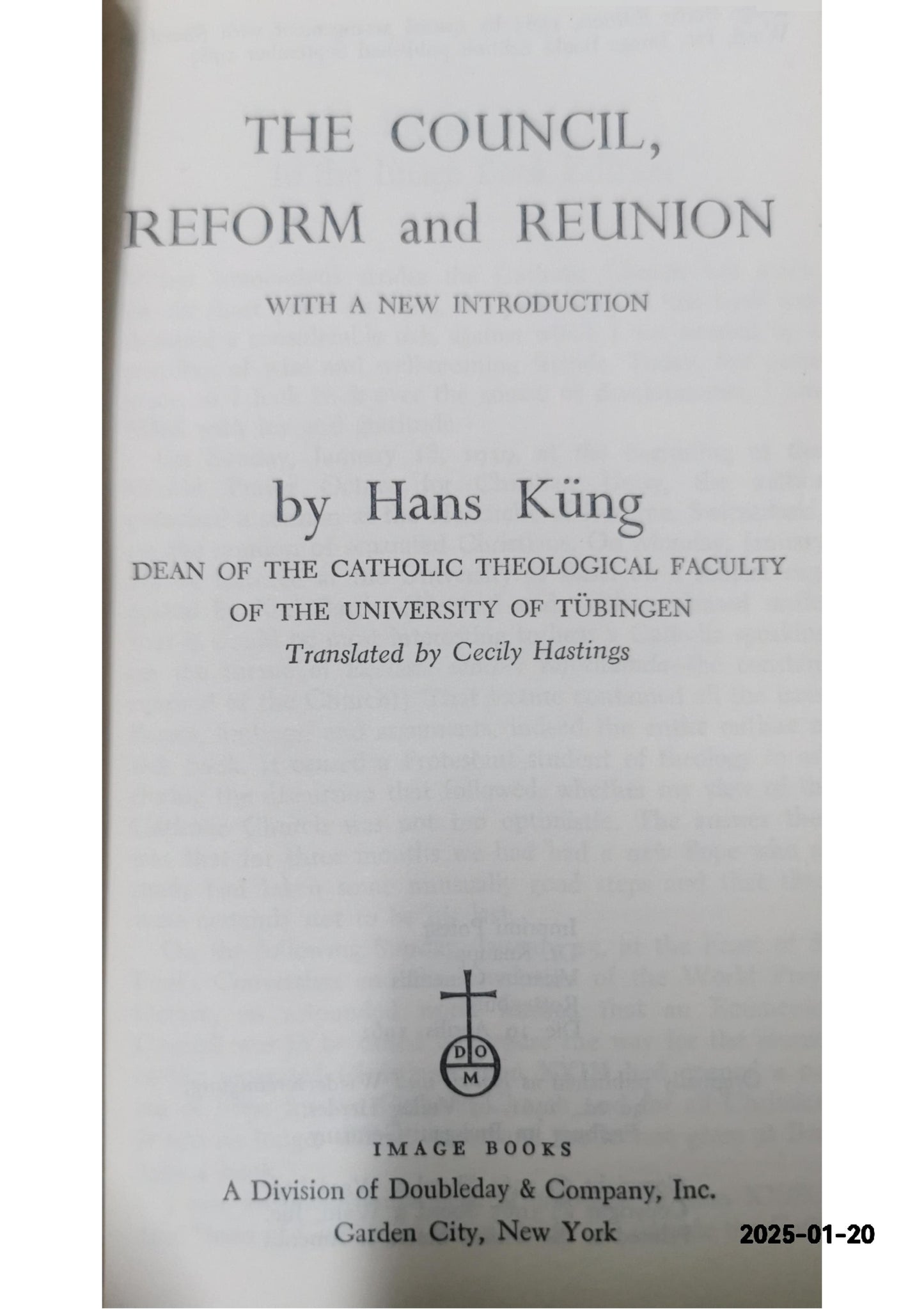 The Council, Reform and Reunion Paperback – September 10, 2021 by Hans 1928- Küng (Creator)