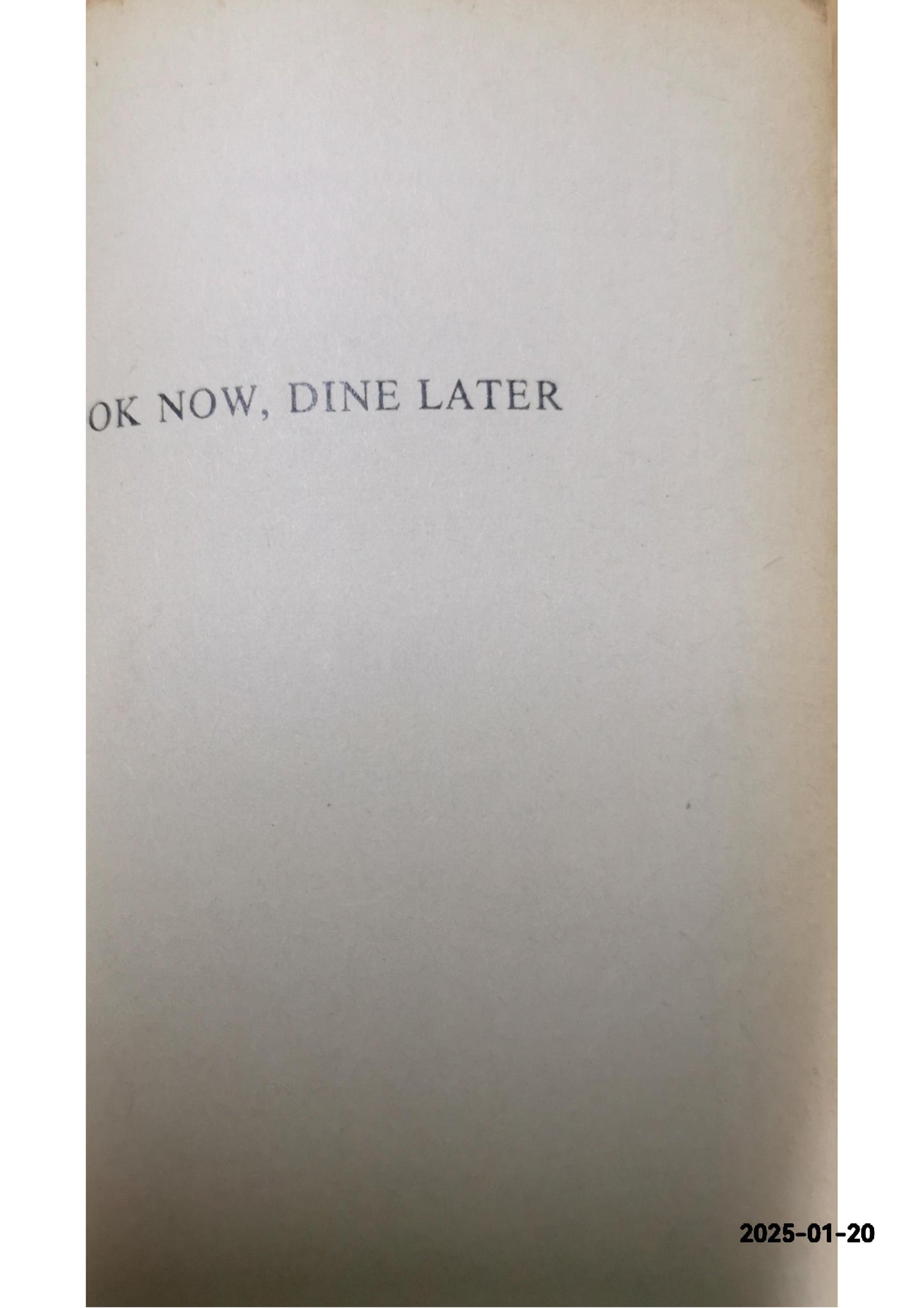 Cook Now, Dine Later Paperback – December 31, 1972 by Catherine Althaus (Author), Peter ffrench-Hodges (Author)