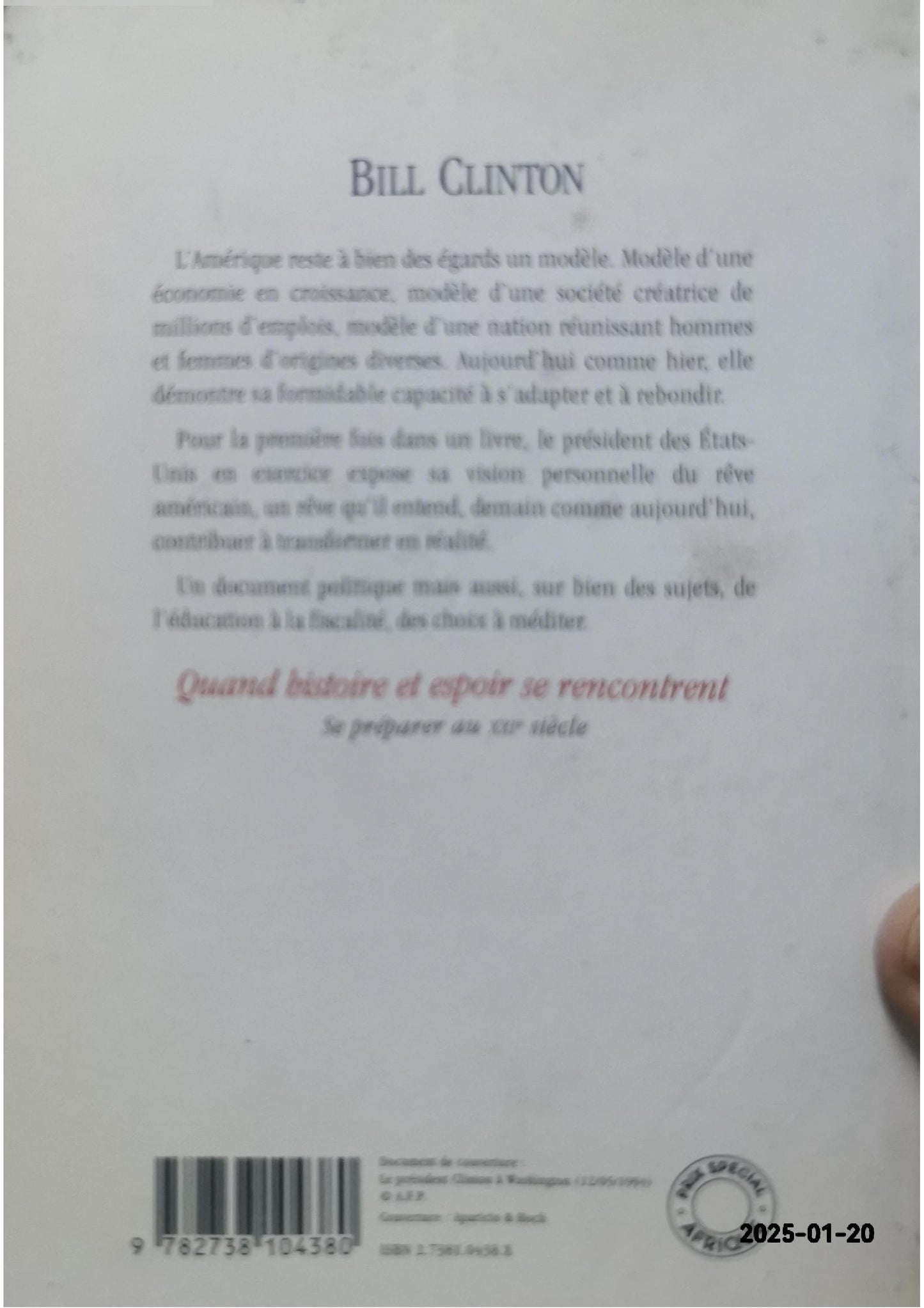 Quand histoire et espoir se rencontrent: Se préparer au XXIe siècle Paperback – September 20, 1996 French Edition  by Bill Clinton (Author)