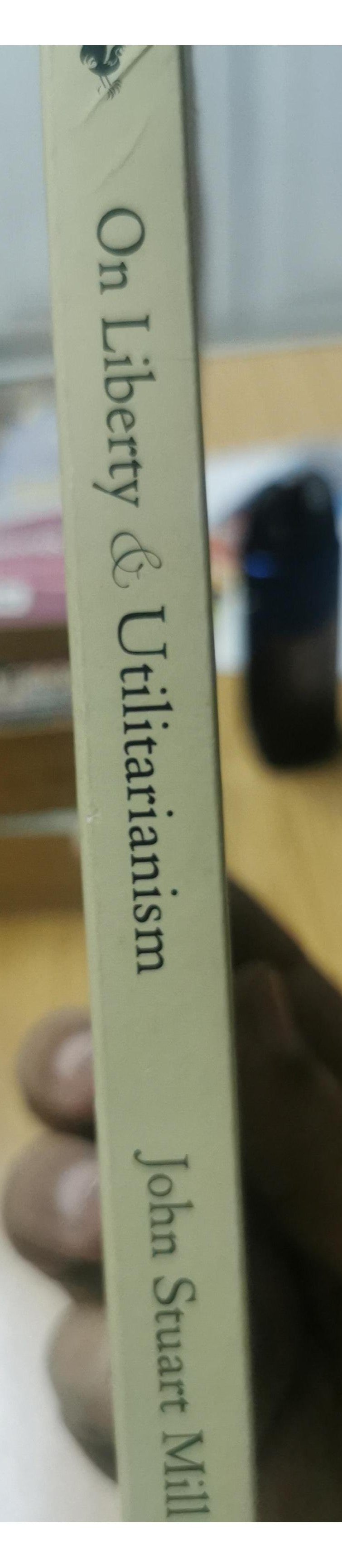 On Liberty and Utilitarianism (Everyman's Library) Turtleback – June 2, 1992 by John Stuart Mill (Author)