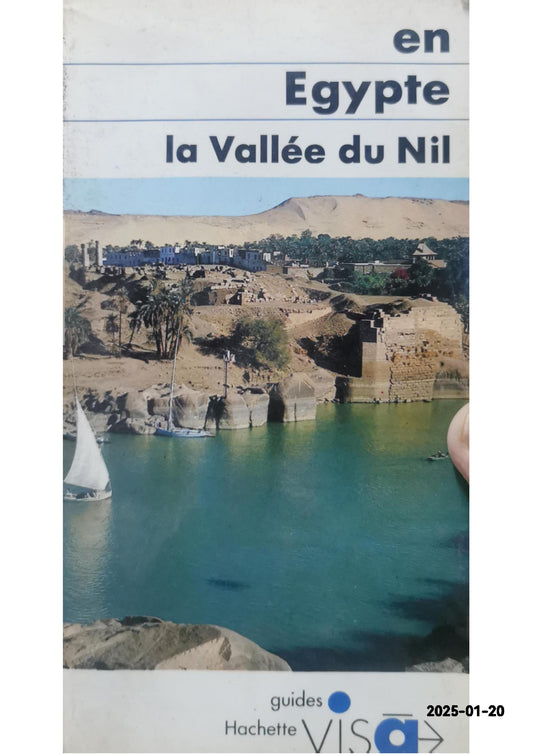 En Égypte, la vallée du Nil (Guides Visa) Relié – 1 janvier 1986 Édition en Anglais  de Denise Basdevant (Auteur)