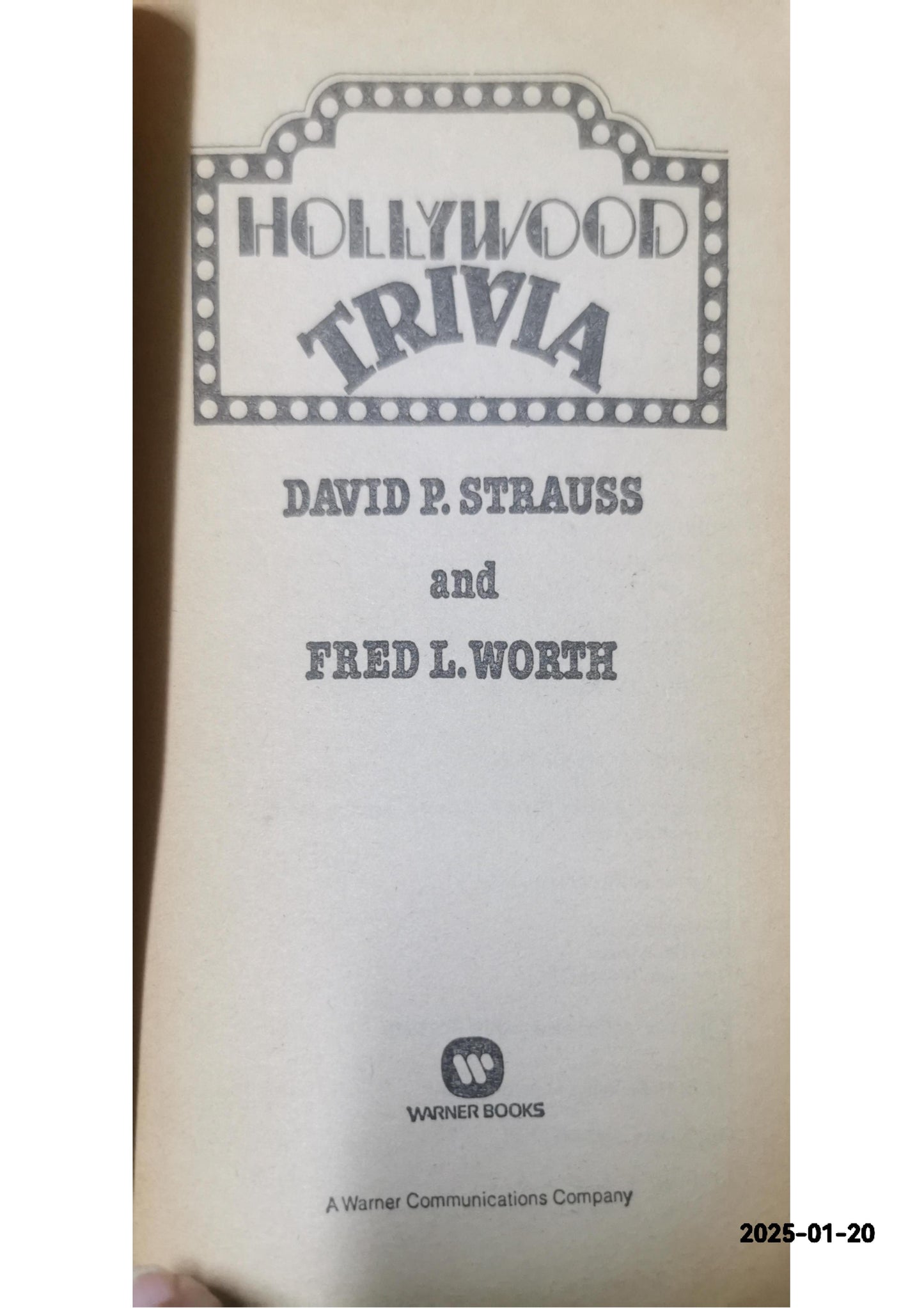 Hollywood Trivia Mass Market Paperback – December 1, 1984 by Fred Strauss, David P./Worth (Author)