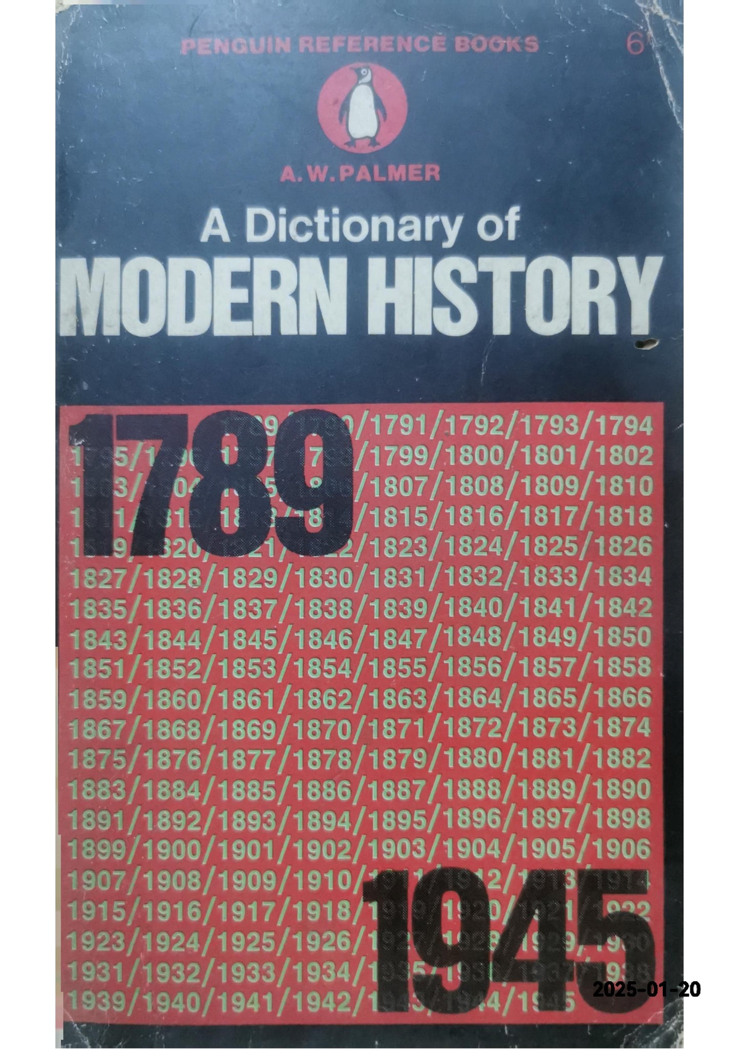 Dictionary of Modern History, The New Penguin: 1789-1945 (Dictionary, Penguin) Paperback – November 1, 1994 by Duncan Townson (Author)