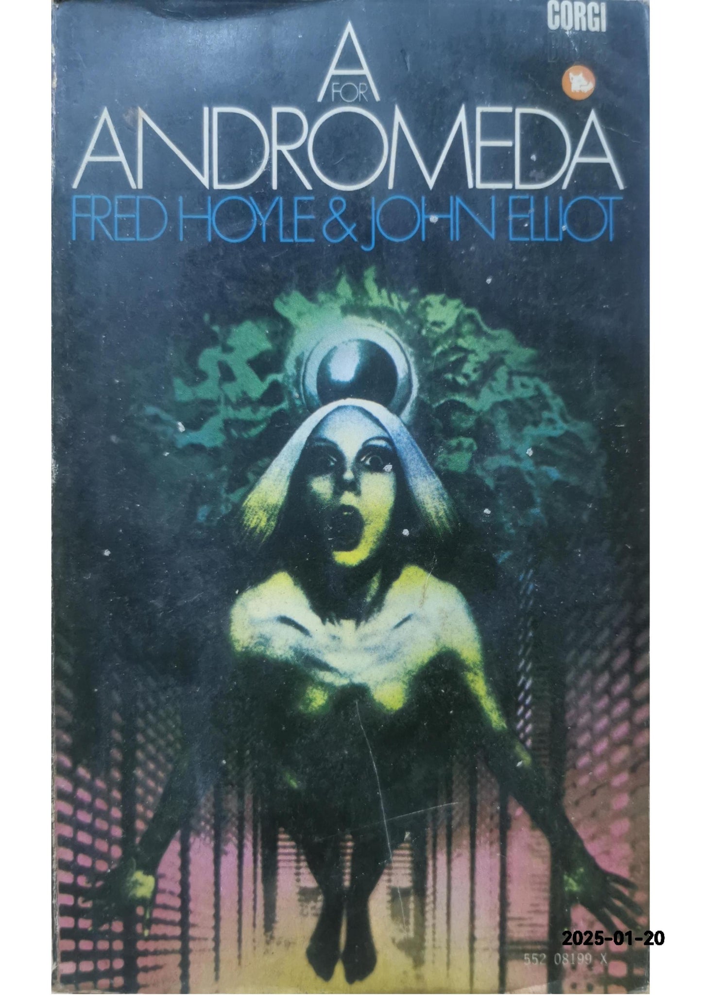 A for Andromeda Paperback – January 1, 1962 by Fred Hoyle (Author), John Elliot (Author)