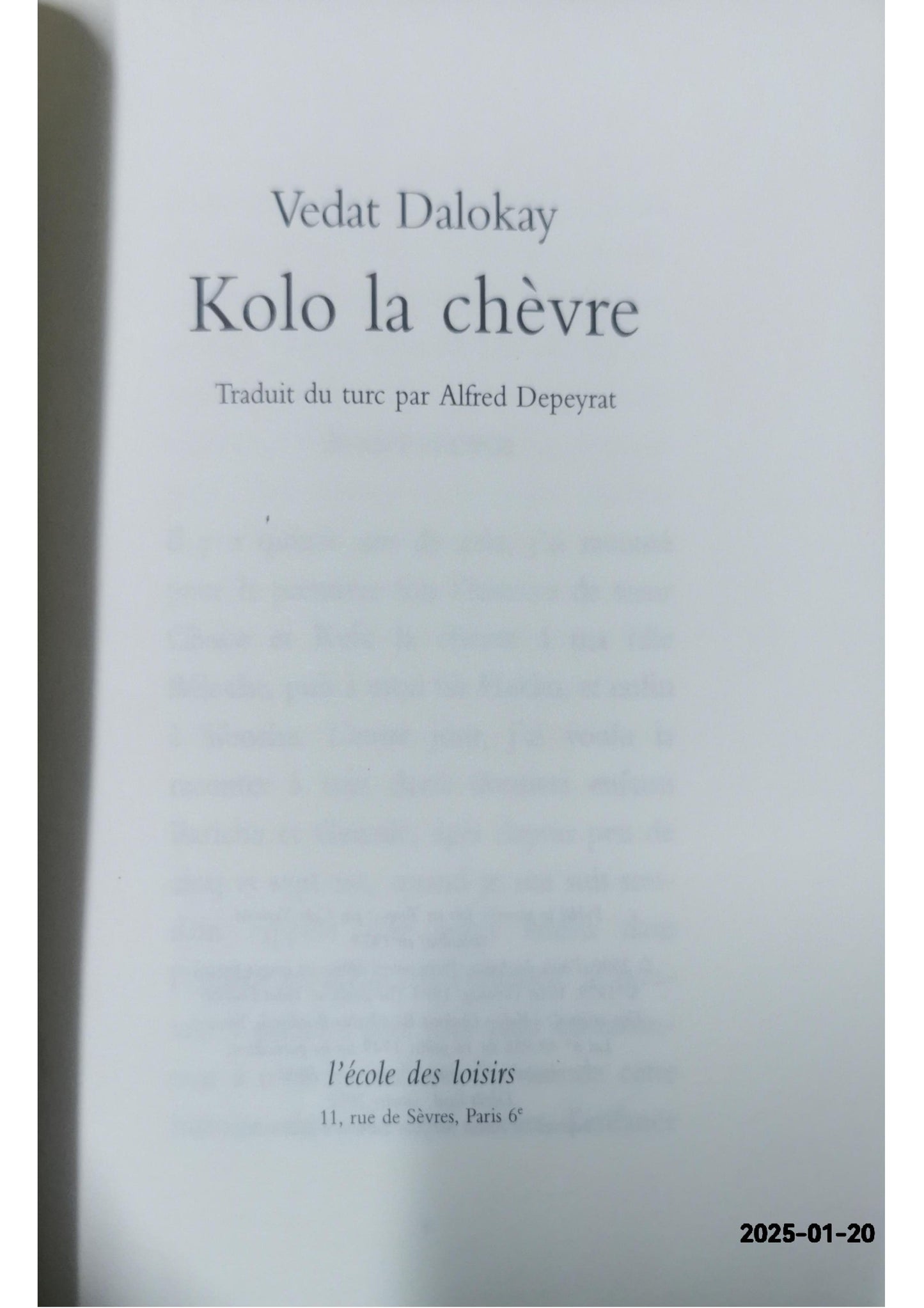 Kolo, la chèvre Paperback – January 1, 2002 French Edition  by Vedat Dalokay (Author)