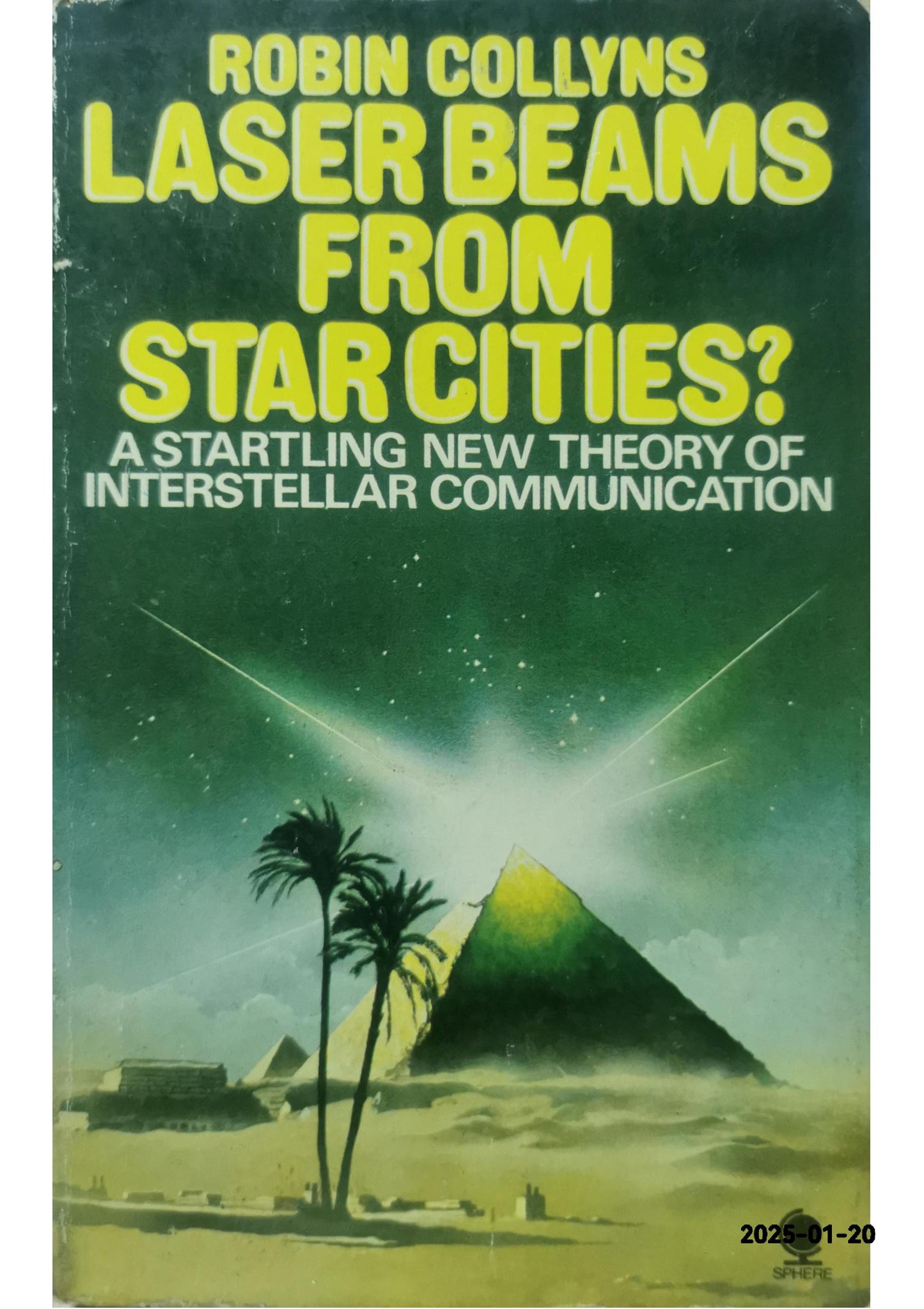 Laser Beams from Star Cities? by Robin Collyns (1977-05-19) Paperback by unknown author (Author)