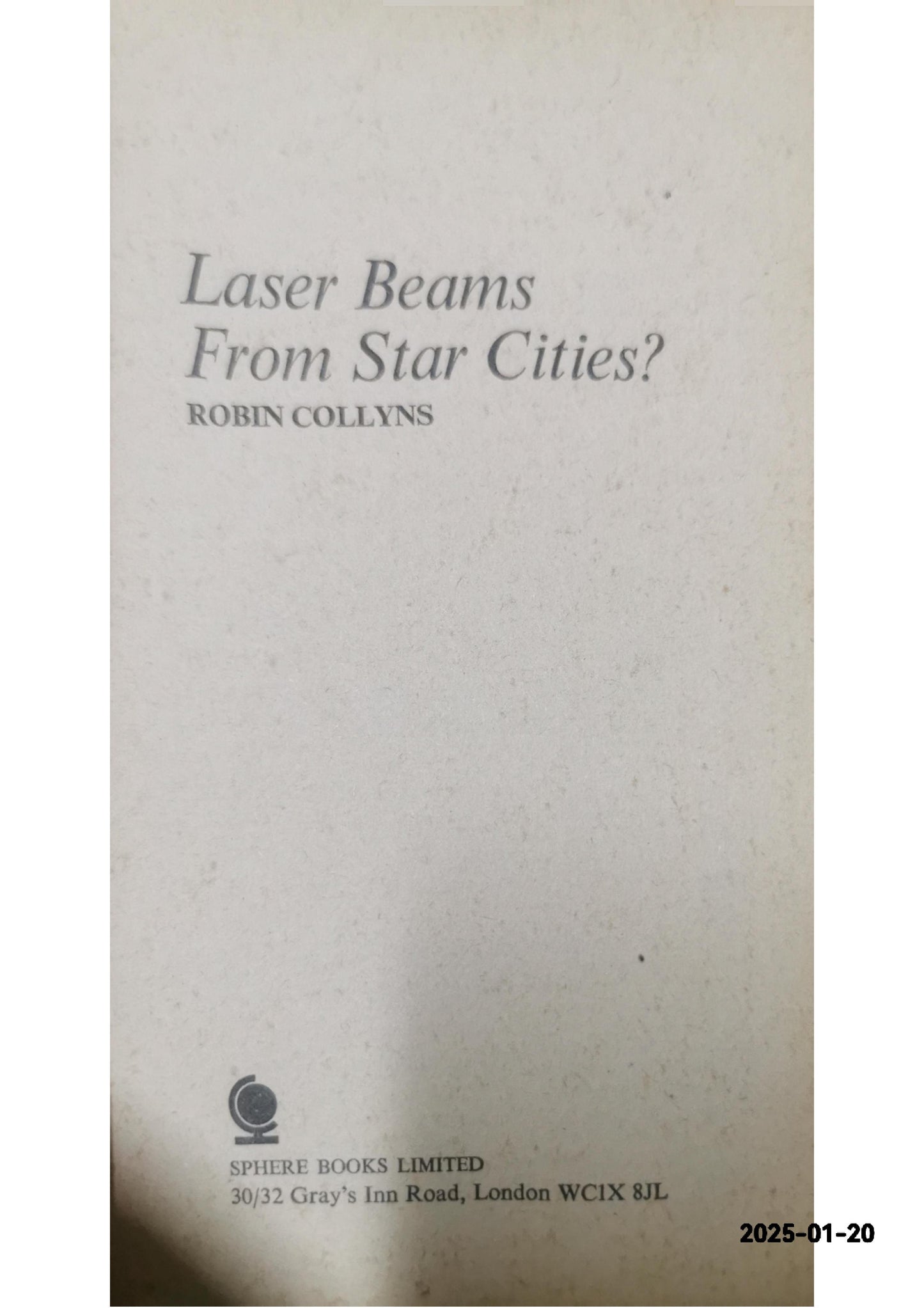 Laser Beams from Star Cities? by Robin Collyns (1977-05-19) Paperback by unknown author (Author)