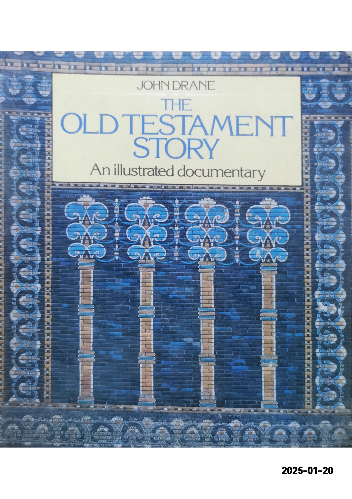 The Old Testament story Paperback – January 1, 1986 by John W. Drane (Author)