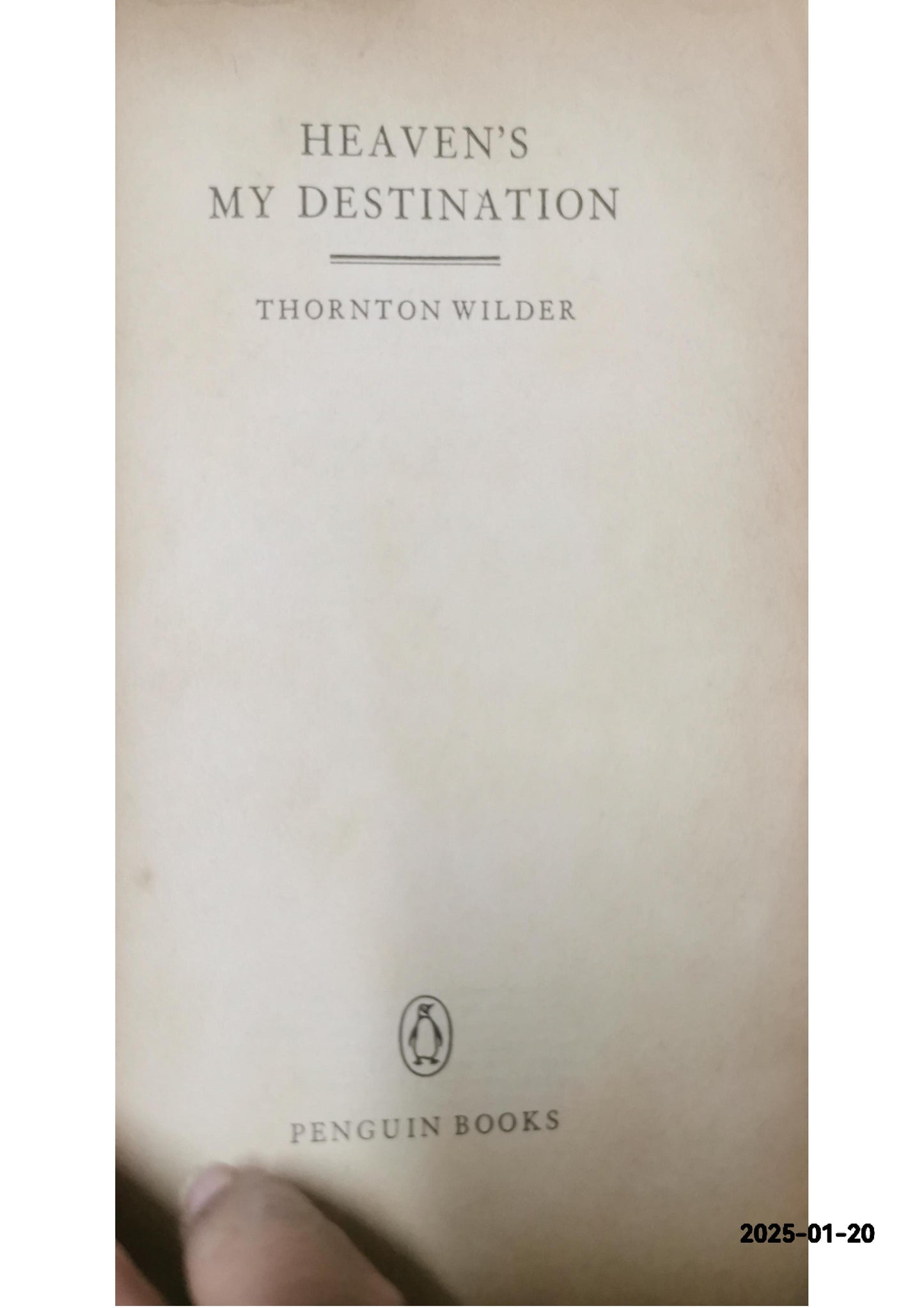 Heaven's My Destination: A Novel Paperback – September 16, 2003 by Thornton Wilder (Author)