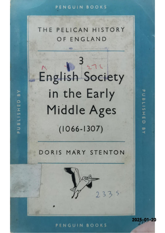 English Society in the Early Middle Ages: 1066-1307 (Hist of England, Penguin) Paperback – May 17, 1991 by Doris Mary Stenton (Author)