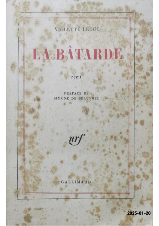 LA BATARDE - RECIT LEDUC VIOLETTE Published by GALLIMARD, 1964 Condition: bon Soft cover