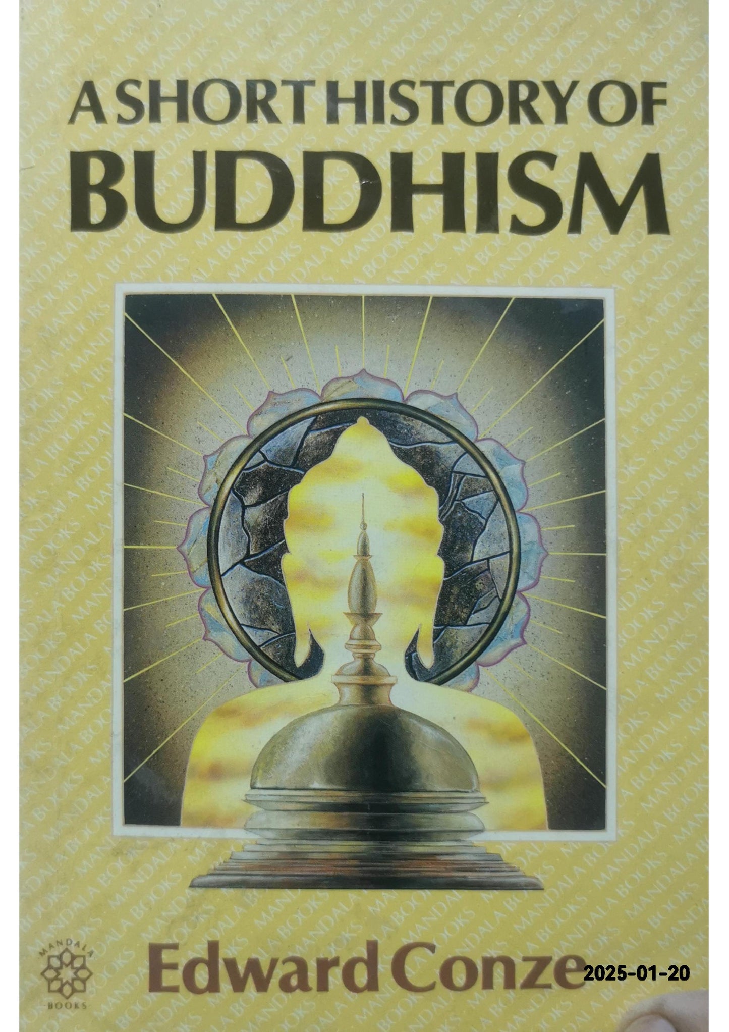 A Short History of Buddhism Paperback – January 1, 1993 by Edward Conze (Author)