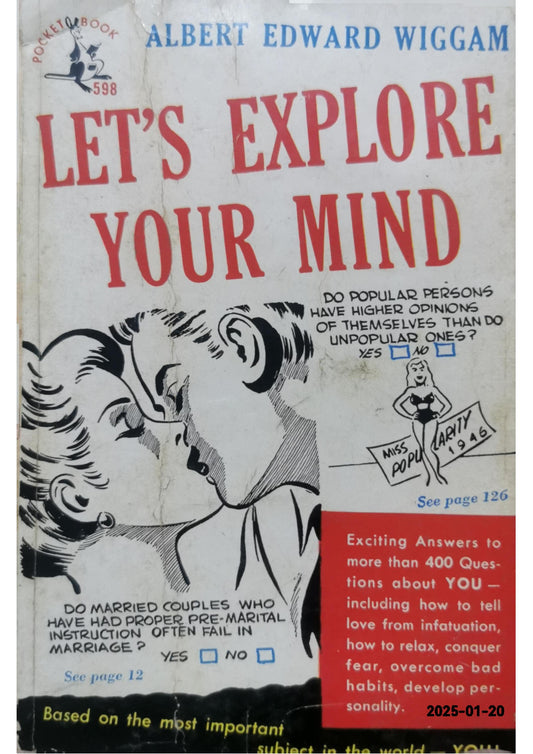 Let's Explore Your Mind Mass Market Paperback – January 1, 1949 by Albert Edward Wiggam (Author)