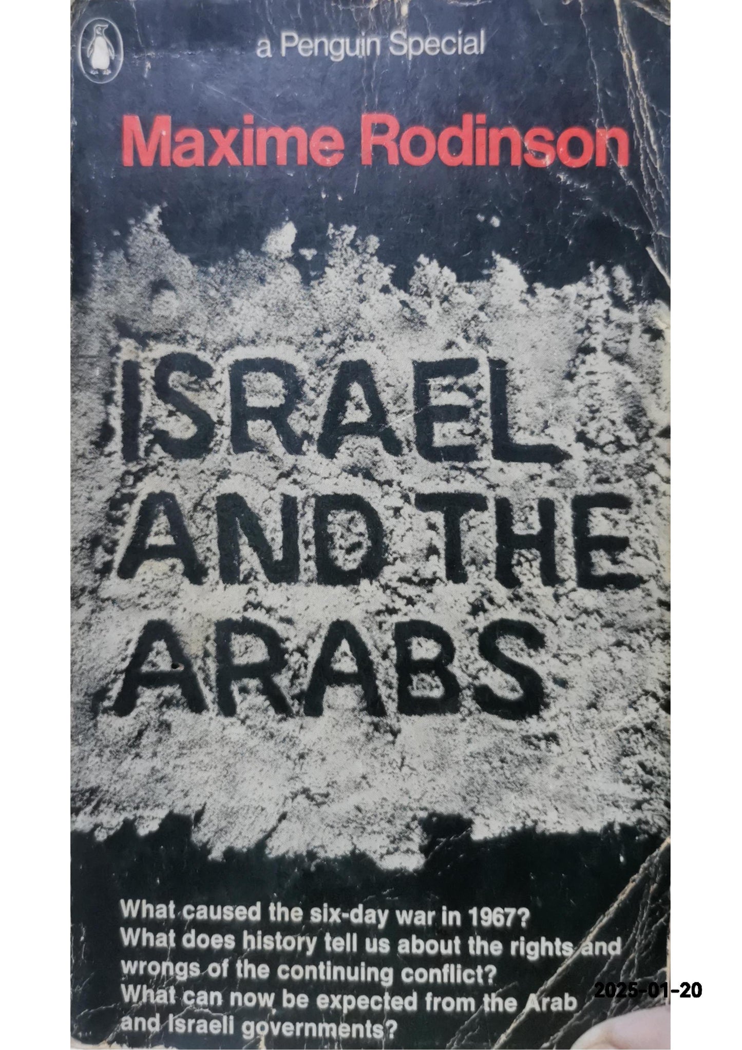 Israel and the Arabs (Pelican Books) Paperback – January 1, 1982 by Maxime Rodinson (Author)