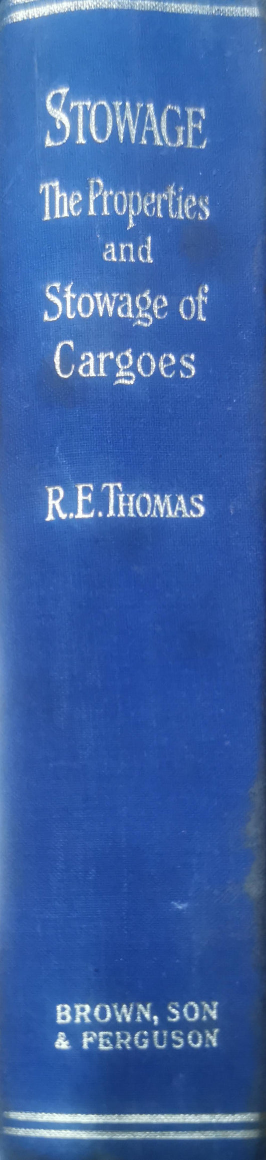 Thomas' Stowage: The Properties and Stowage of Cargoes Hardcover – 7 June 2021 by Capt. R.E. Thomas Extra Master (Author), Capt. G.M. Pepper Master Mariner