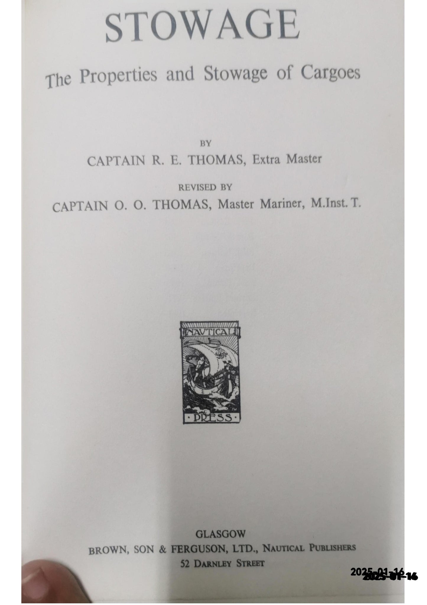 Thomas' Stowage: The Properties and Stowage of Cargoes Hardcover – 7 June 2021 by Capt. R.E. Thomas Extra Master (Author), Capt. G.M. Pepper Master Mariner