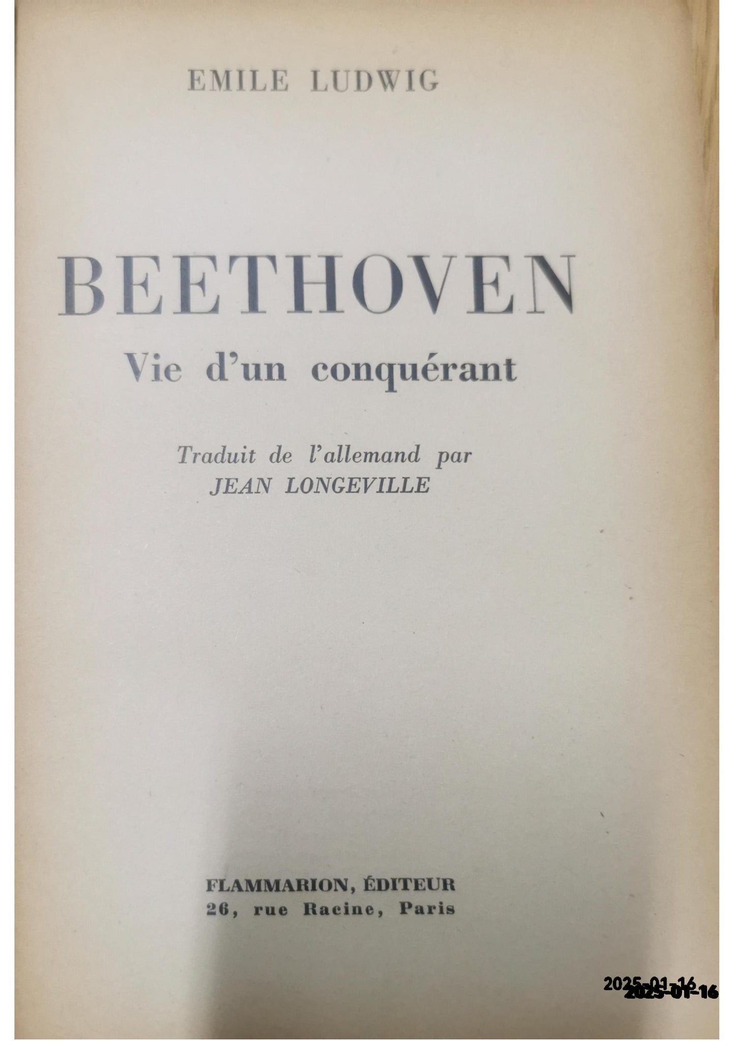 Beethoven la vie d'un conquérant Board book French Edition  by LUDWIG Emile (Author)