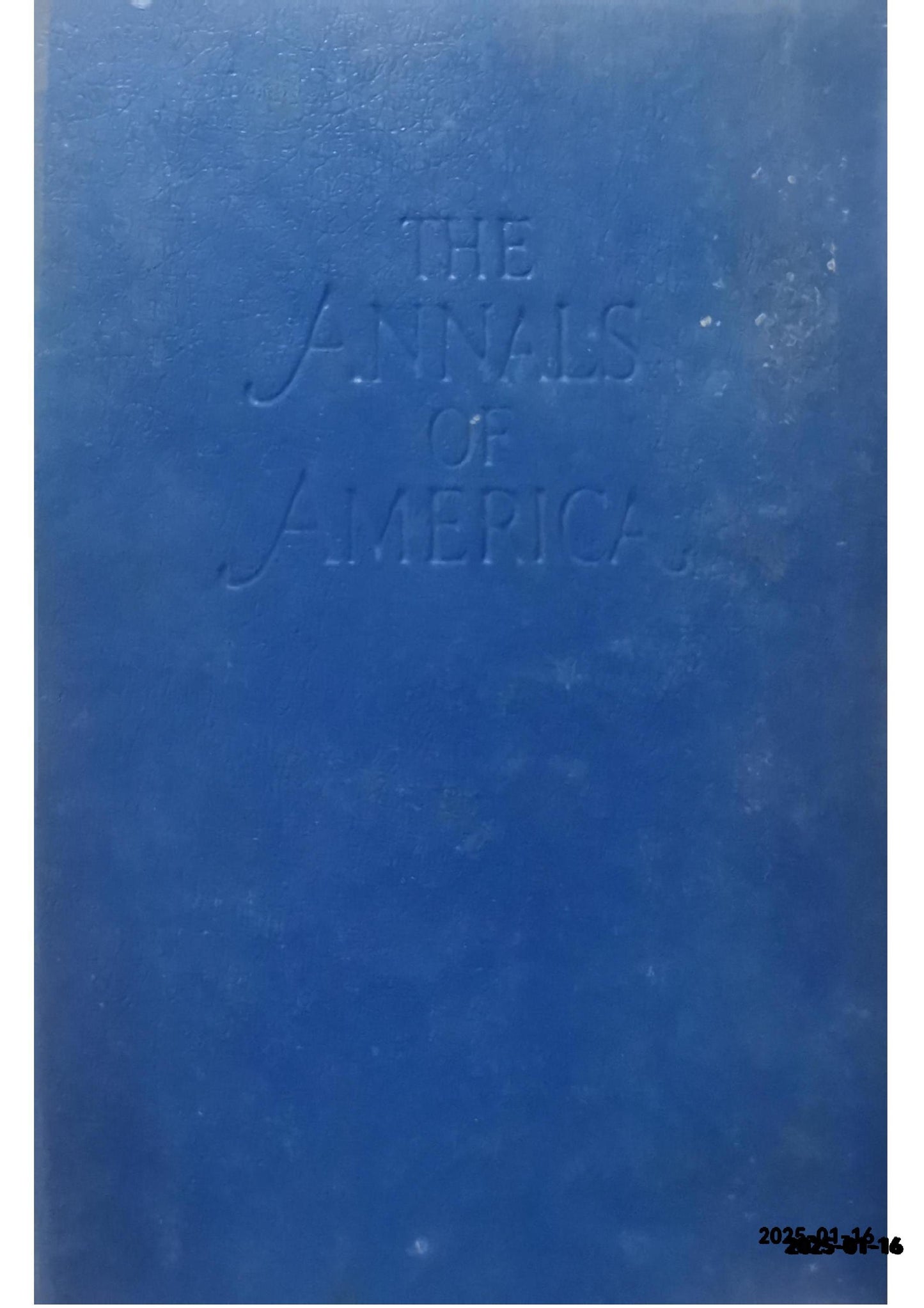 The Annals of America Volume 1 1493-1754 Discovering a New World Hardcover – January 1, 1968 by William (publisher) Benton (Author)