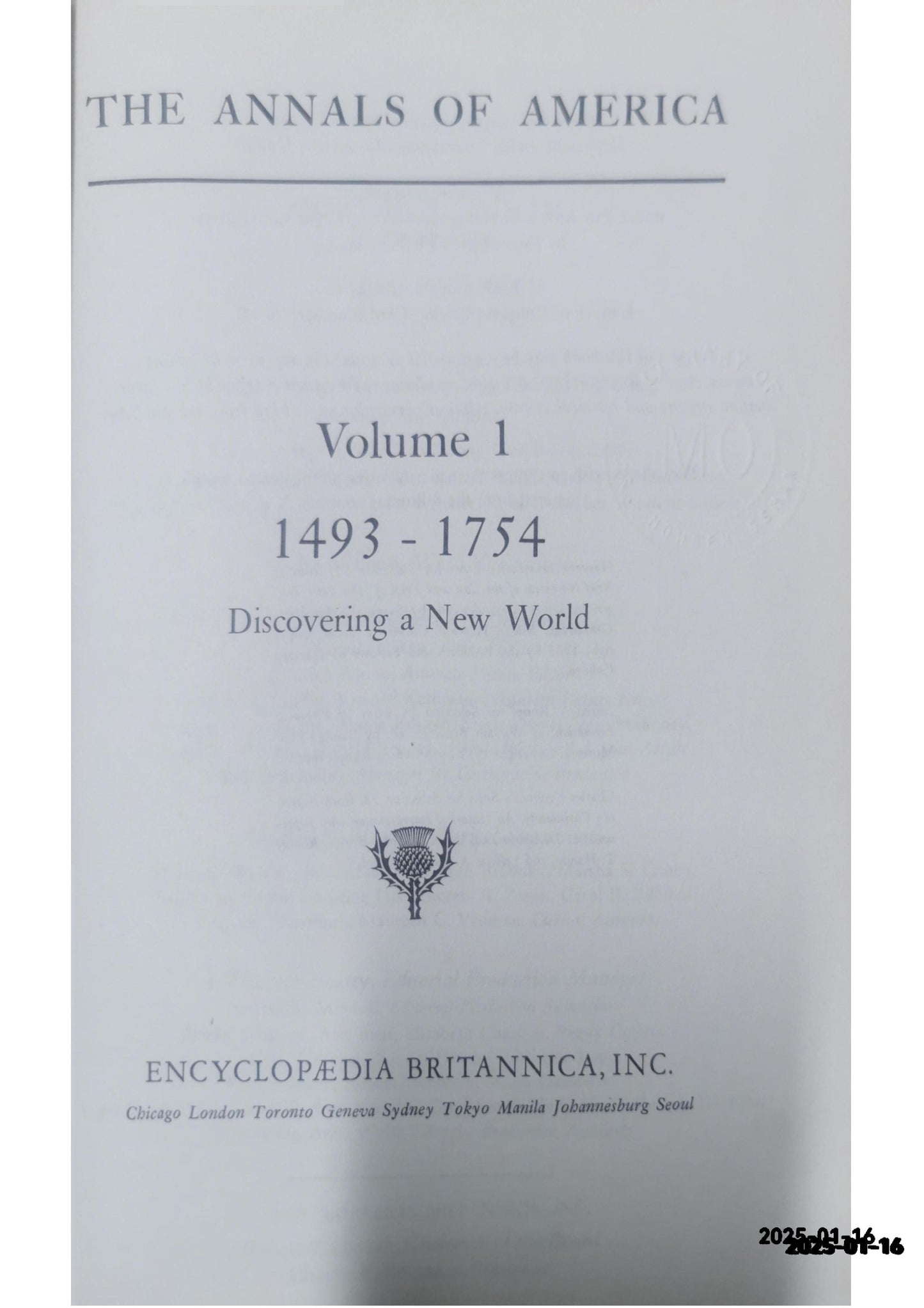 The Annals of America Volume 1 1493-1754 Discovering a New World Hardcover – January 1, 1968 by William (publisher) Benton (Author)