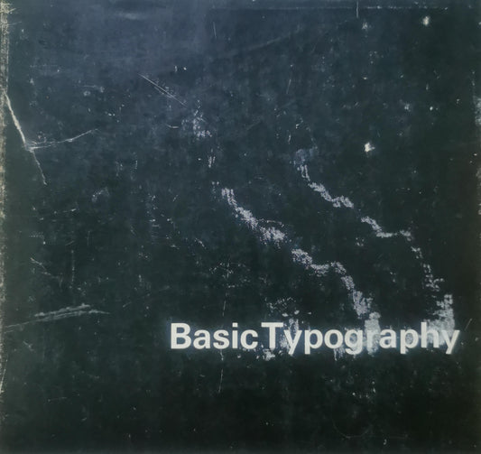 Basic Typography Biggs, John B. ISBN 10: 0823004503 / ISBN 13: 9780823004508 Published by Watson-Guptill, 1968, 1972 Language: English Used Condition: Very Good Hardcover