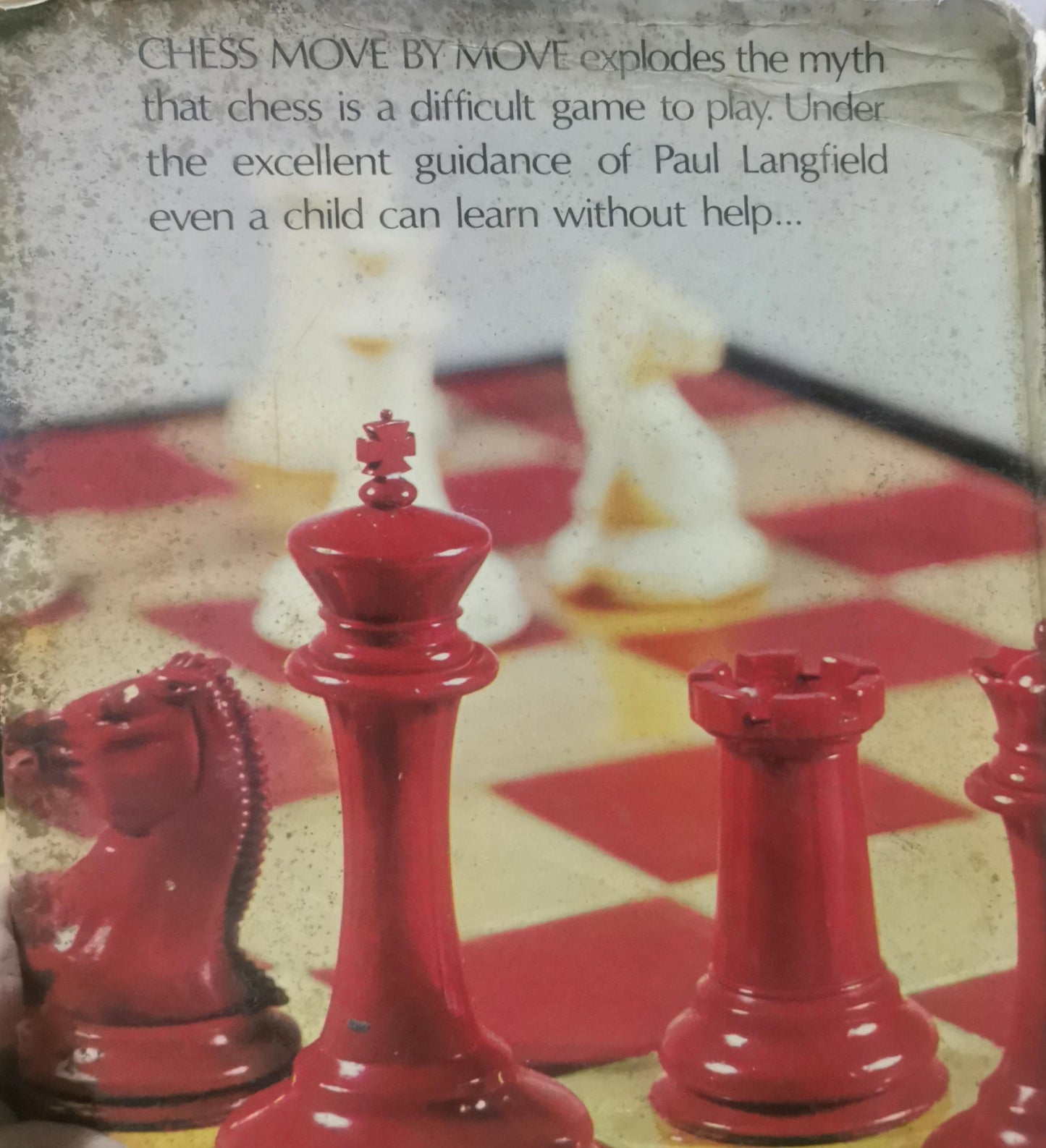 Chess Move By Move Hardcover – January 1, 1973 by Paul Langfield (Author)