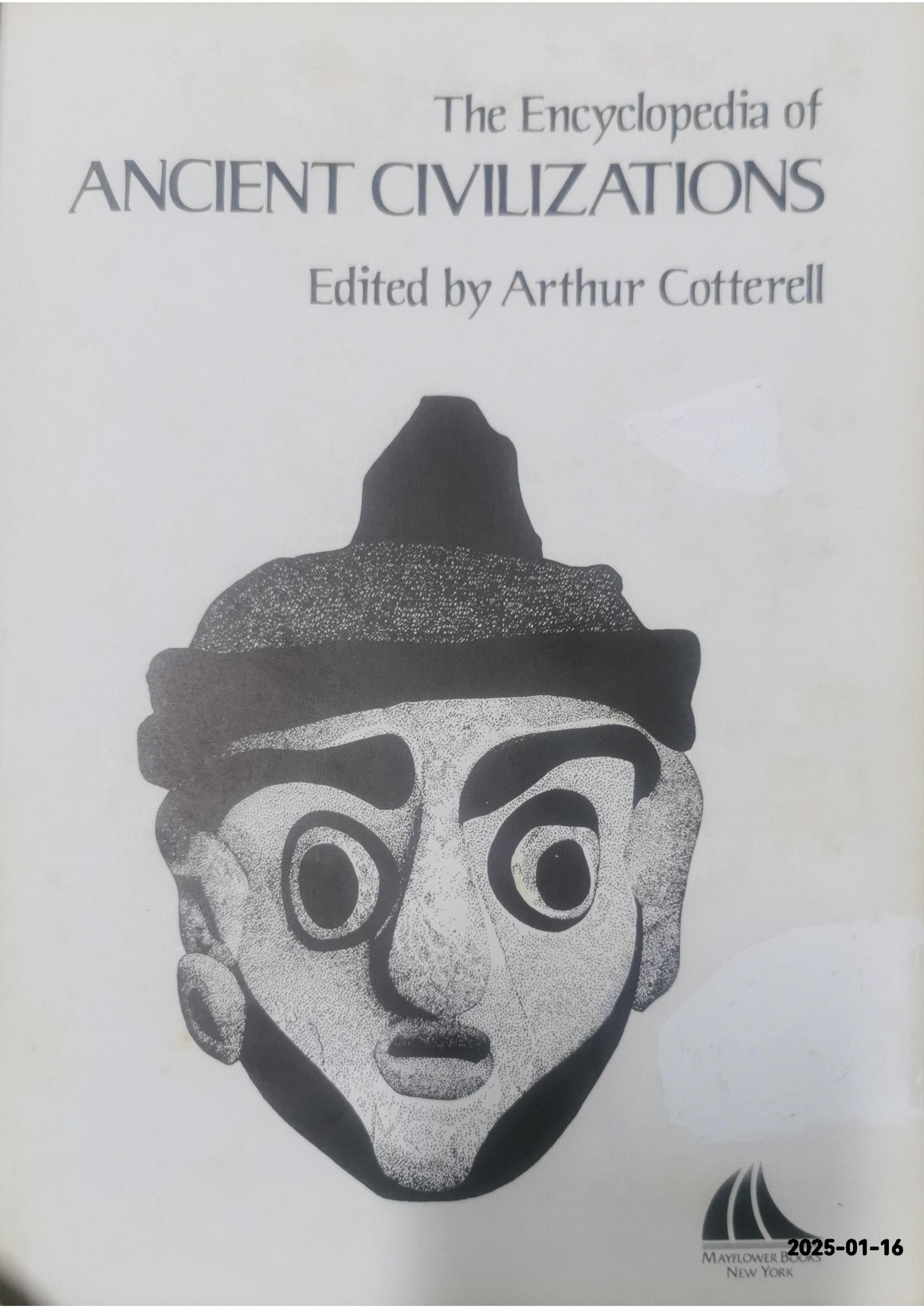 The Encyclopedia of Ancient Civilizations Hardcover – January 1, 1980 by Arthur Cotterell (Editor)