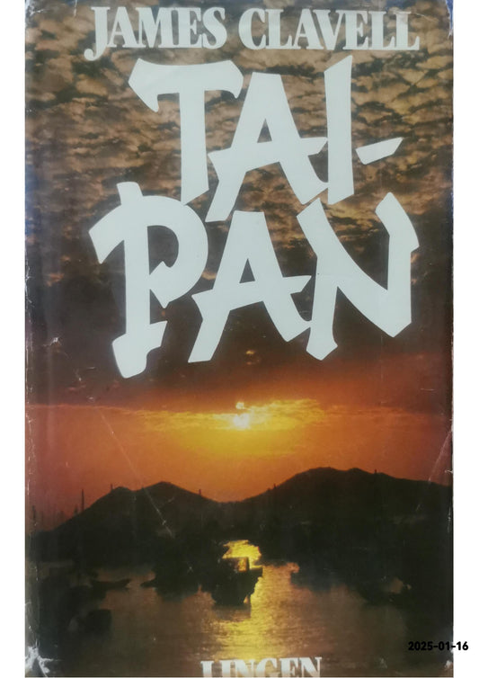 Tai-Pan A Novel Of Hong Kong By James Clavell 1967