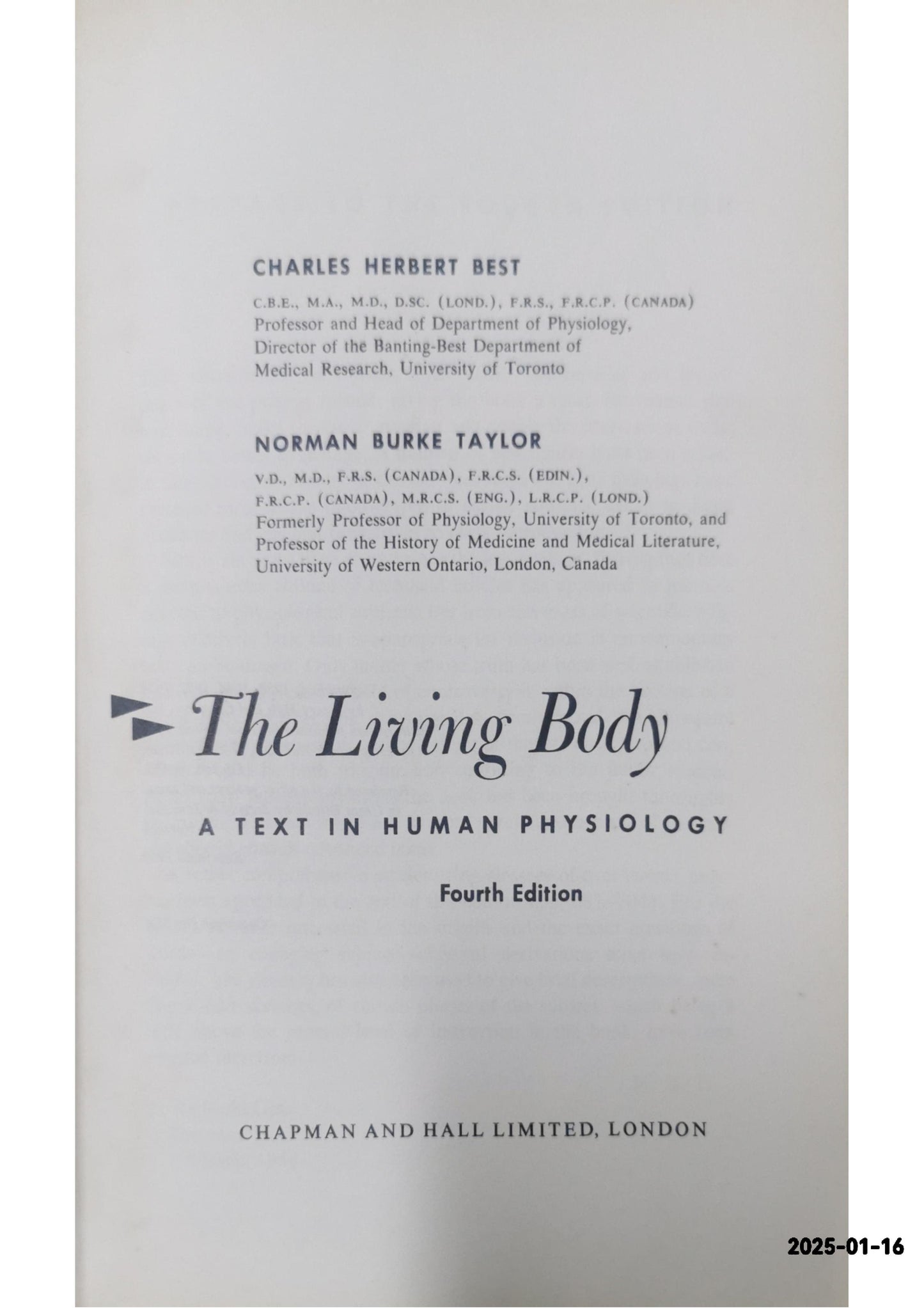 The Living Body; a Text in Human Physiology Hardcover – January 1, 1958 by Best & Taylor (Author)