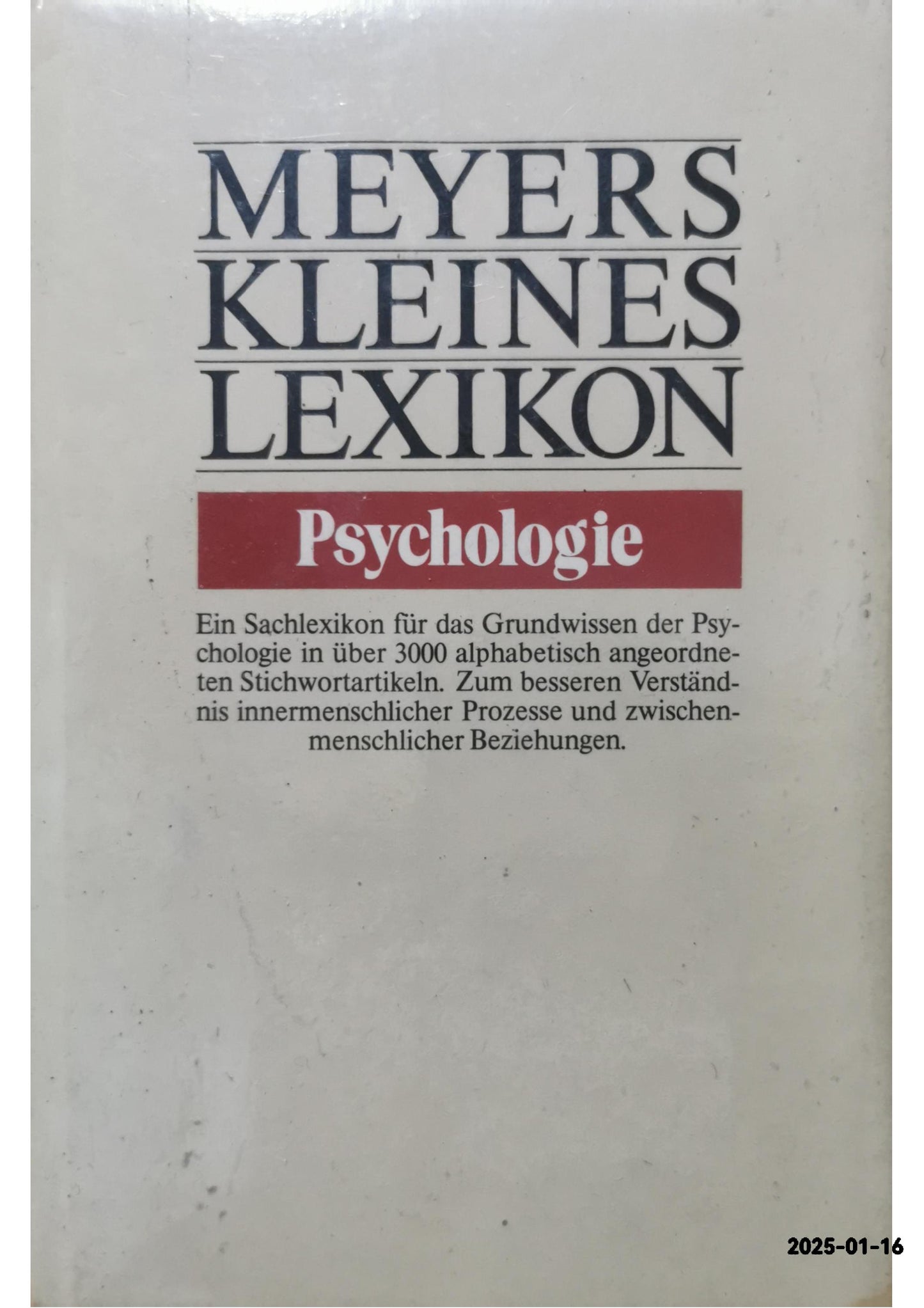 Meyers kleines Lexikon Psychologie (Meyers kleine Lexika) (German Edition) Hardcover German Edition  by germany-bibliographisches-institut-mannheim-peter-robert-hofstatter (Author)