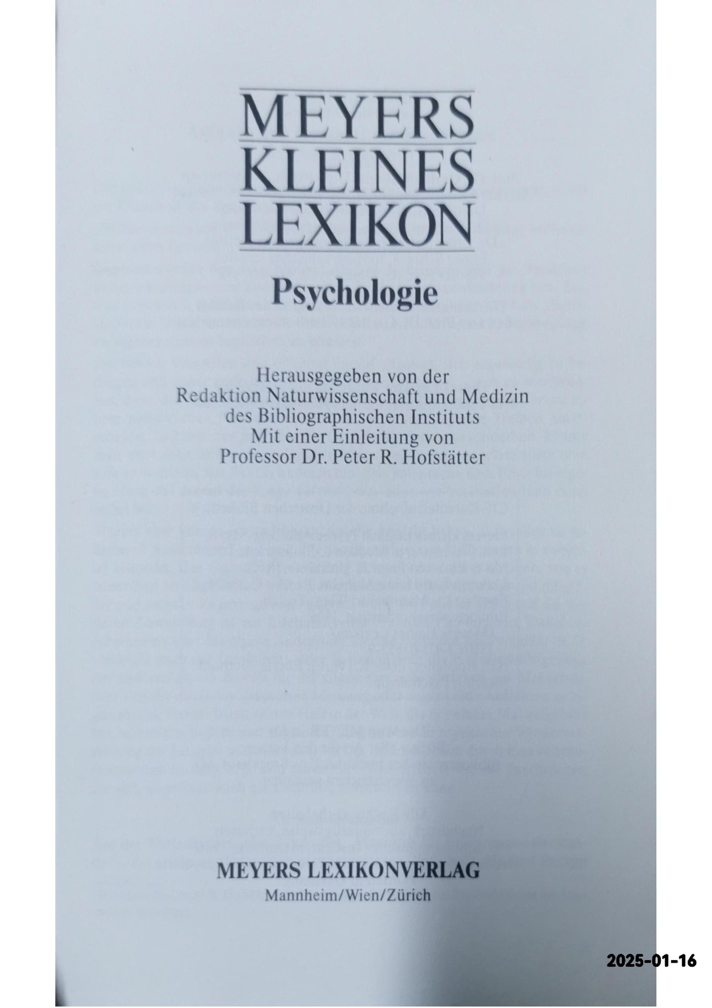 Meyers kleines Lexikon Psychologie (Meyers kleine Lexika) (German Edition) Hardcover German Edition  by germany-bibliographisches-institut-mannheim-peter-robert-hofstatter (Author)