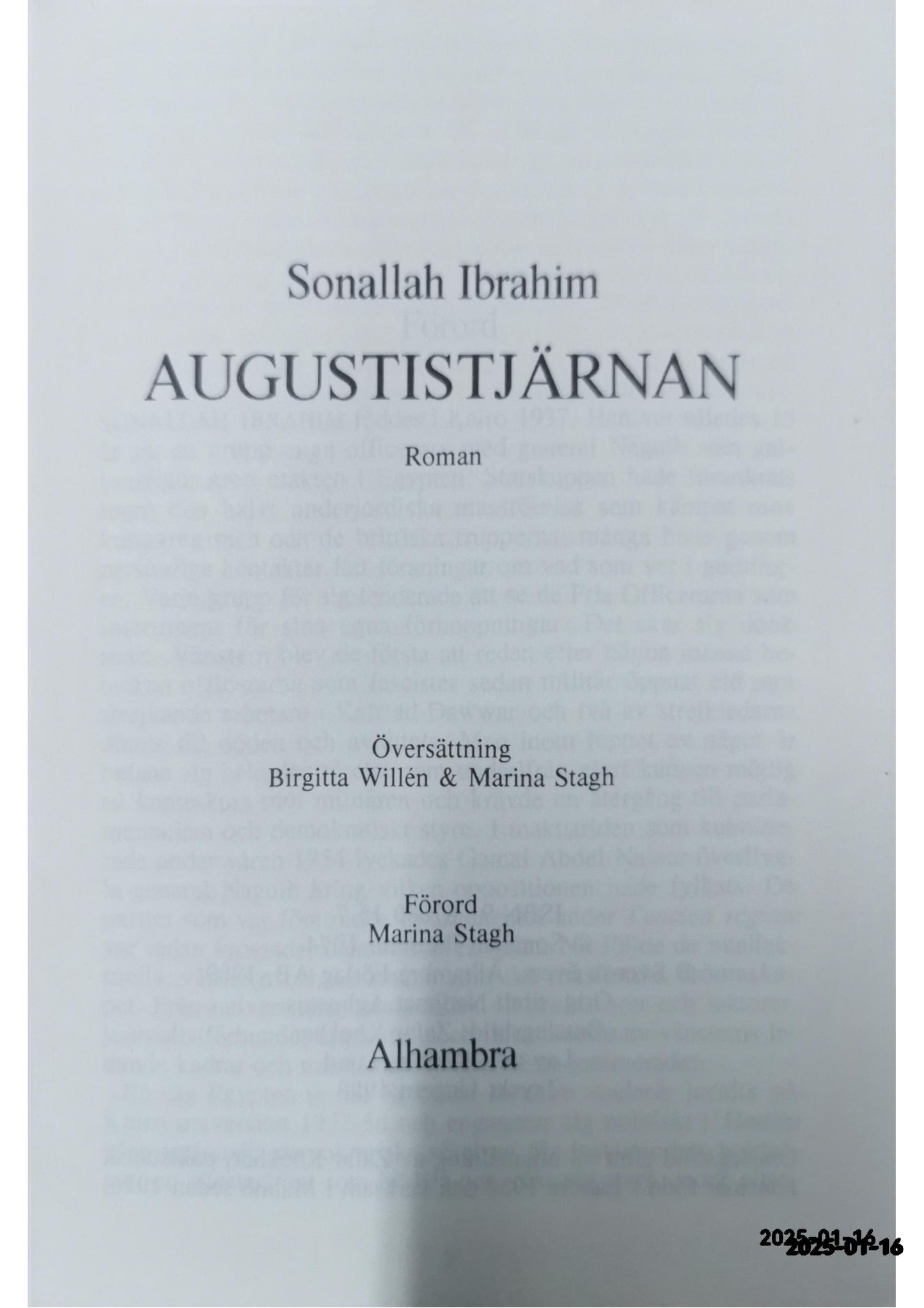 Augustustjärnan (Original Arabic: نجمة أغسطس / "The August Star") Author: Sonallah Ibrahim