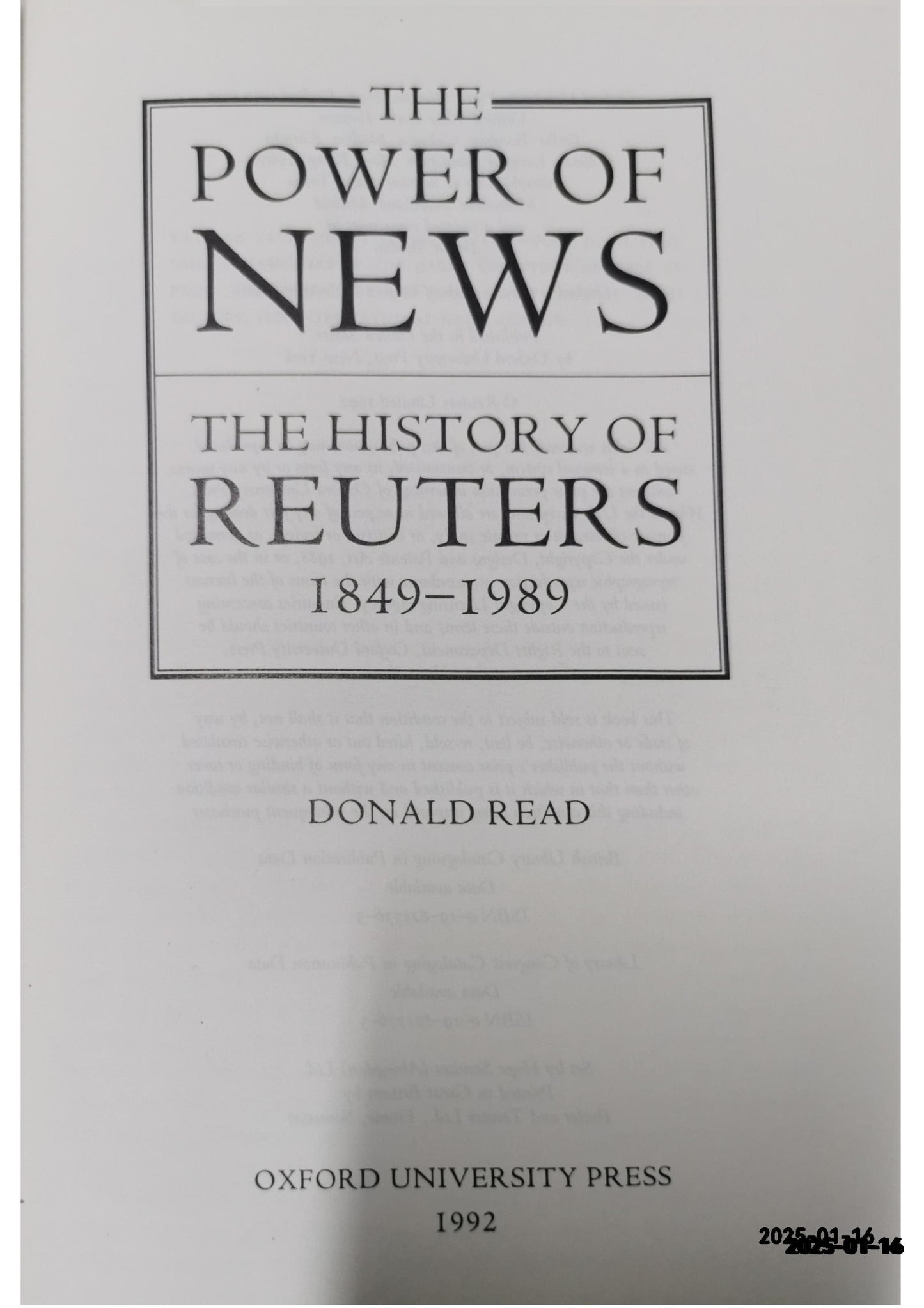 The Power of News: The History of Reuters Hardcover – Illustrated, 25 February 1999 by Donald Read (Author)