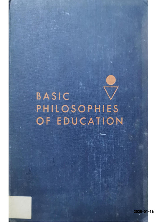 Basic Philosophies of Education Hardcover – January 1, 1960 by Christian Oliver Weber (Author)