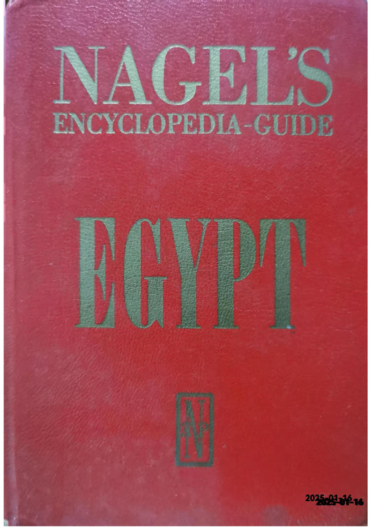 Egypt (Nagel's encyclopedia-guide) Hardcover – January 1, 1980 by Nagel (Author)