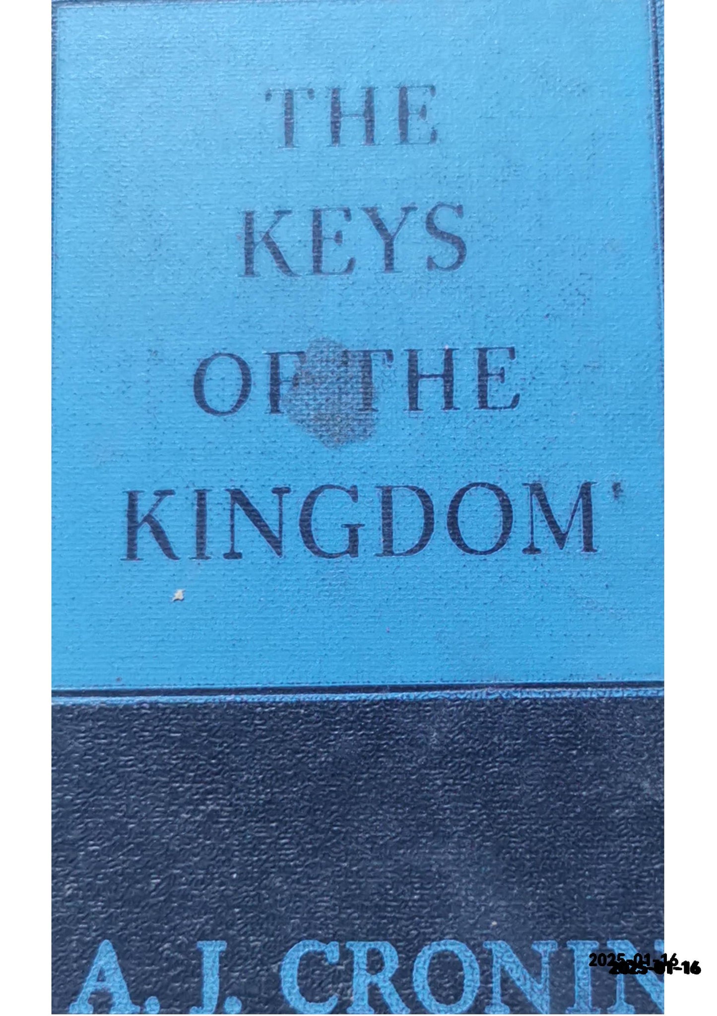 The Keys of the Kingdom by A. J. Cronin (1941-01-30) Hardcover – January 1, 1941 by A.J. Cronin (Author)